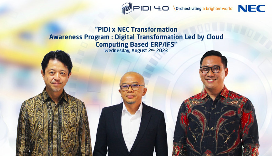 NEC Indonesia dan PIDI 4.0 Berkolaborasi dalam Pengembangan Sumber Daya Manusia Industri